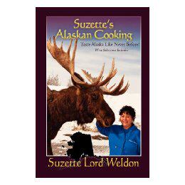 【预售】Suzette's Alaskan Cooking