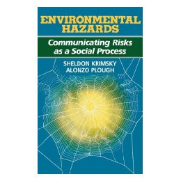 【预售】Environmental Hazards: Communicating Risks as a