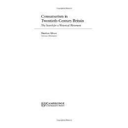 【预售】Consumerism in Twentieth-Century Britain: The Search