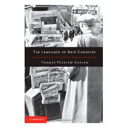 【预售】The Language of Nazi Genocide: Linguistic Violence