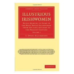 【预售】Illustrious Irishwomen: Being Memoirs of Some of the