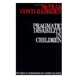 【预售】Pragmatic Disability In Children - Assessment And