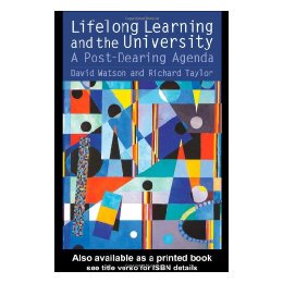 【预售】Lifelong Learning and the University: A Post-Dearing