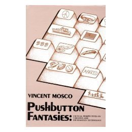【预售】Pushbutton Fantasies: Critical Perspectives on
