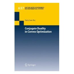 【预售】Conjugate Duality in Convex Optimization (Lecture
