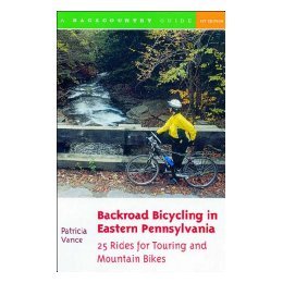 【预售】Backroad Bicycling in Eastern Pennsylvania: 25 Rides