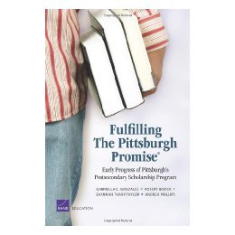 【预售】Fulfilling the Pittsburgh Promise: Early Progress of