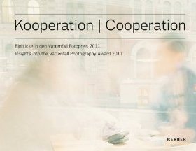 【预售】Kooperation. Einblicke in den Vattenfall Fotopreis