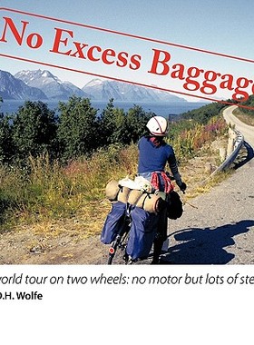 【预售】No Excess Baggage: A World Tour on Two Wheels - No