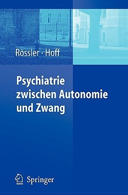 【预售】Psychiatrie Zwischen Autonomie Und Zwang