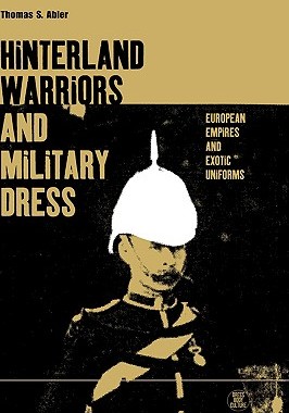 【预售】Hinterland Warriors and Military Dress