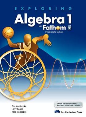 【预售】Exploring Algebra 1 with Fathom V2