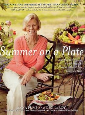 【预售】Summer on a Plate: More Than 120 Delicious, No-Fuss
