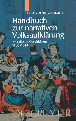 【预售】Handbuch Zur Narrativen Volksaufklarung: Moralische