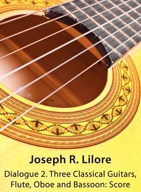 【预售】Dialogue 2. Three Classical Guitars, Flute, Oboe and