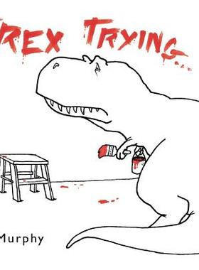 【预售】T-Rex Trying