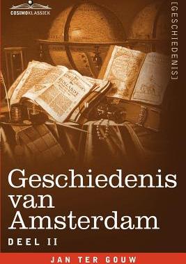 【预售】Geschiedenis Van Amsterdam - Deel II - In Zeven