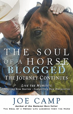 【预售】The Soul of a Horse Blogged - The Journey Continues: