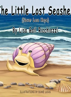 【预售】The Little Lost Seashell: (Never Lose Hope)
