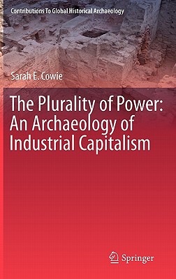 【预售】The Plurality of Power: An Archaeology of Industrial