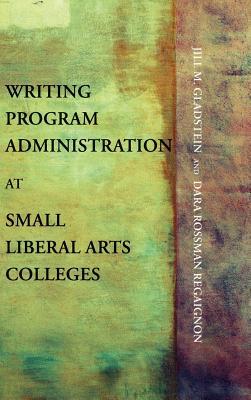 【预售】Writing Program Administration at Small Liberal Arts