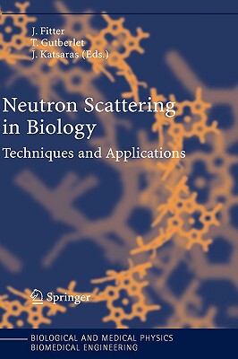 【预售】Neutron Scattering in Biology: Techniques and