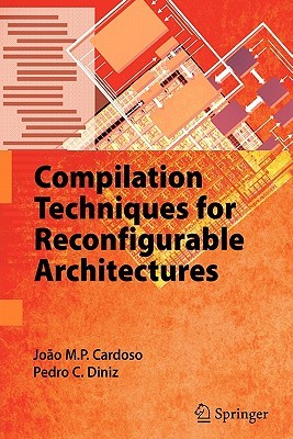【预售】Compilation Techniques for Reconfigurable
