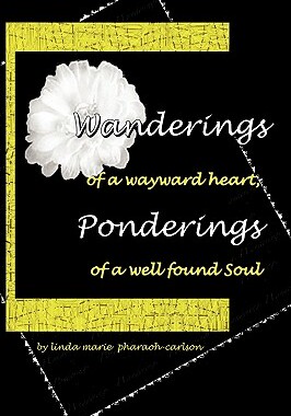 【预售】Wanderings of a Wayward Heart, Ponderings of a Well