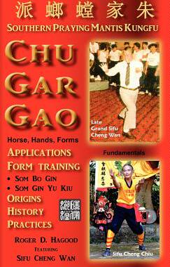 【预售】Chu Gar Gao: Southern Praying Mantis Kungfu
