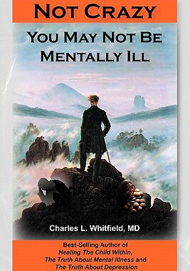 【预售】Not Crazy: You May Not Be Mentally Ill