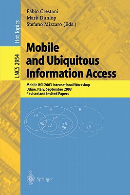 【预售】Mobile and Ubiquitous Information Access: Mobile Hci