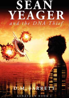 【预售】Sean Yeager and the DNA Thief (Aenathen Book 1)
