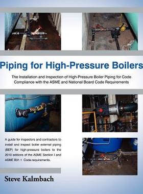 【预售】Piping for High-Pressure Boilers: The Installation