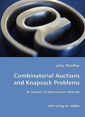 【预售】Combinatorial Auctions and Knapsack Problems - An