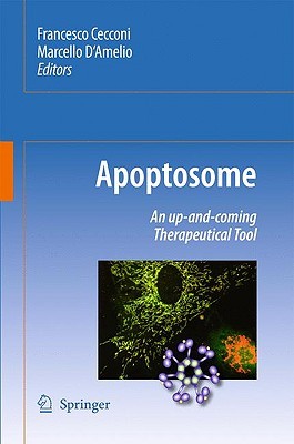【预售】Apoptosome: An Up-And-Coming Therapeutical Tool