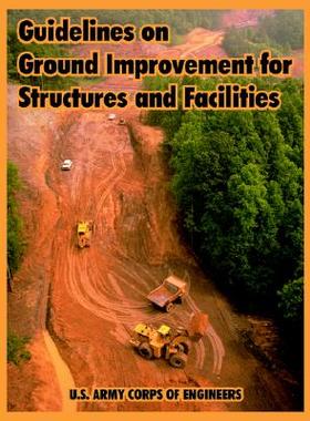 【预售】Guidelines on Ground Improvement for Structures and