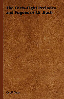 【预售】The Forty-Eight Preludes and Fugues of J.S .Bach