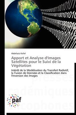 【预售】Apport Et Analyse D'Images Satellites Pour Le Suivi