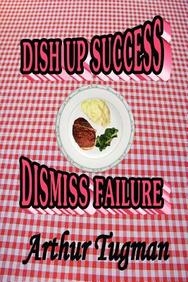 【预售】Dish Up Sucess Dismiss Failure