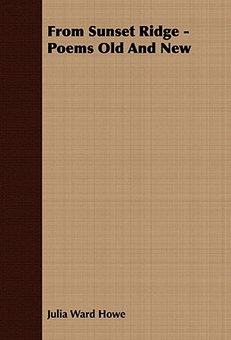 【预售】From Sunset Ridge - Poems Old and New