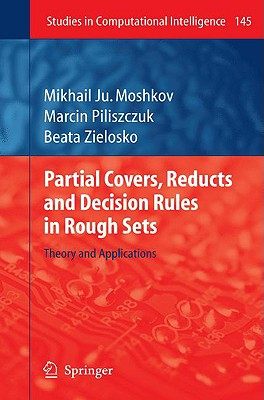 【预售】Partial Covers, Reducts and Decision Rules in Rough