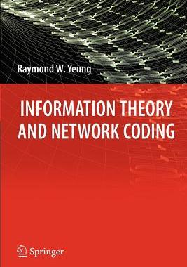 【预售】Information Theory and Network Coding