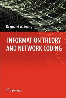 【预售】Information Theory and Network Coding