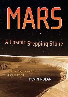 【预售】Mars, a Cosmic Stepping Stone: Uncovering Humanity's