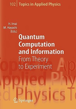 【预售】Quantum Computation and Information: From Theory to