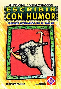 【预售】Escribir Con Humor: Juegos Literarios En El Taller