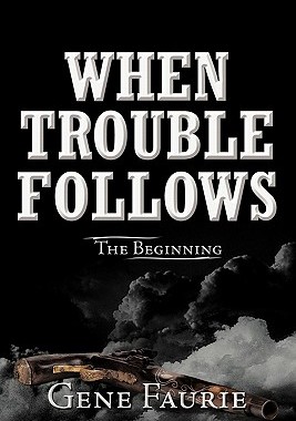 【预售】When Trouble Follows: The Beginning