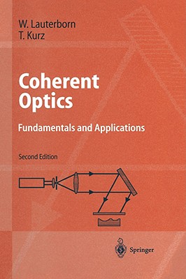 【预售】Coherent Optics: Fundamentals and Applications