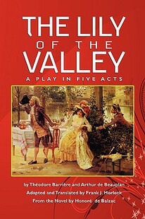 【预售】The Lily of the Valley: A Play in Five Acts