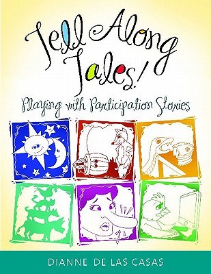 【预售】Tell Along Tales!: Playing with Participation